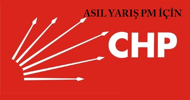 CHP’de PM yarışı başladı
