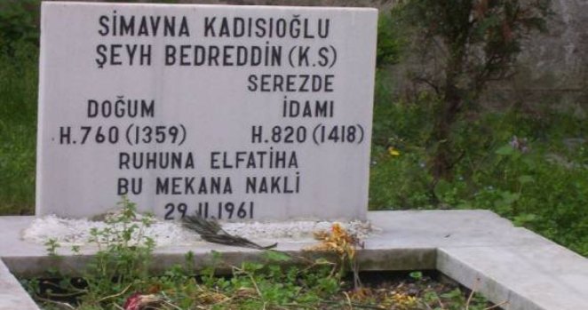 Tarih yargılamadan Şeyh Bedreddin’e sahip çıkmak