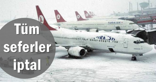 Atatürk Havalimanı’nda uçuşlar gerçekleşemiyor