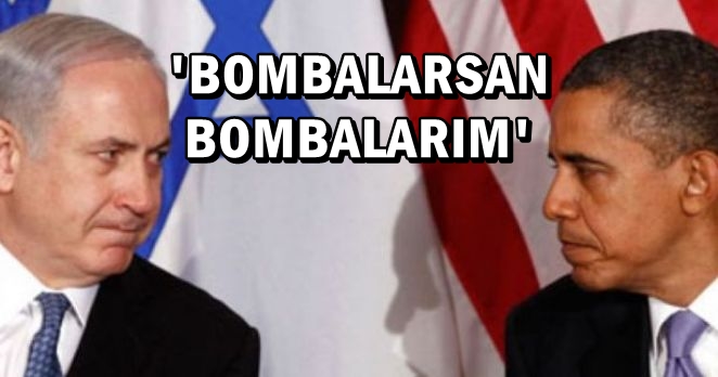 Obama İsrail’i tehdit etti mi?