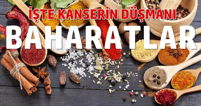 Acı biber, tarçın, zerdeçal ve biberiye…
