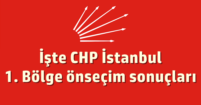 İşte İstanbul 1. bölgede birinci gelen isim