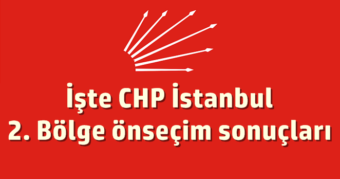 İşte İstanbul 2. bölgede birinci gelen isim