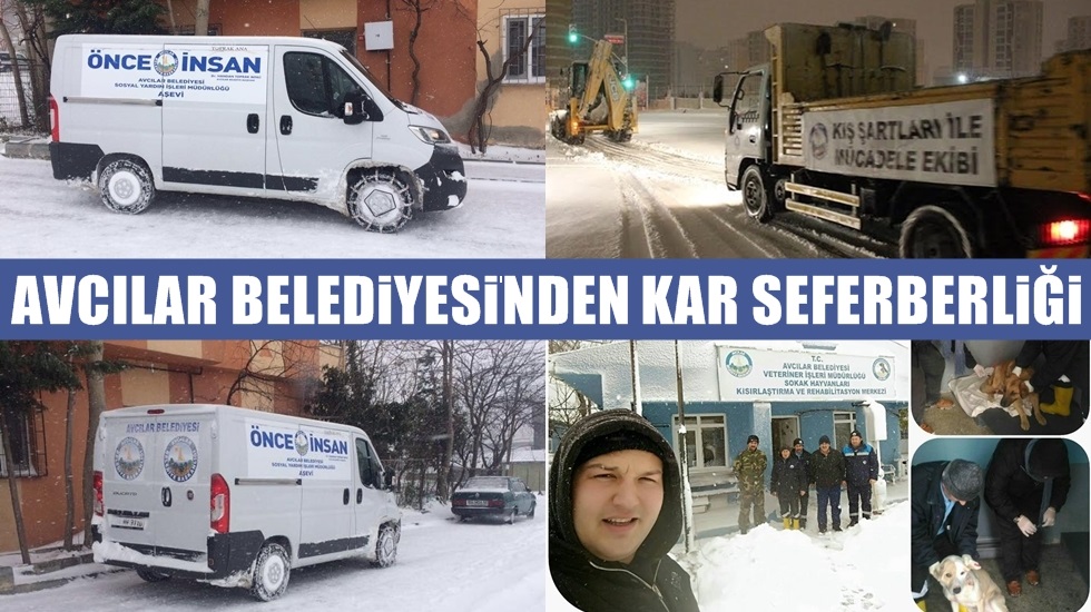 Avcılar Belediyesi’nden kar seferbeliği: ‘Kimsesizlerin kimsesiyiz’