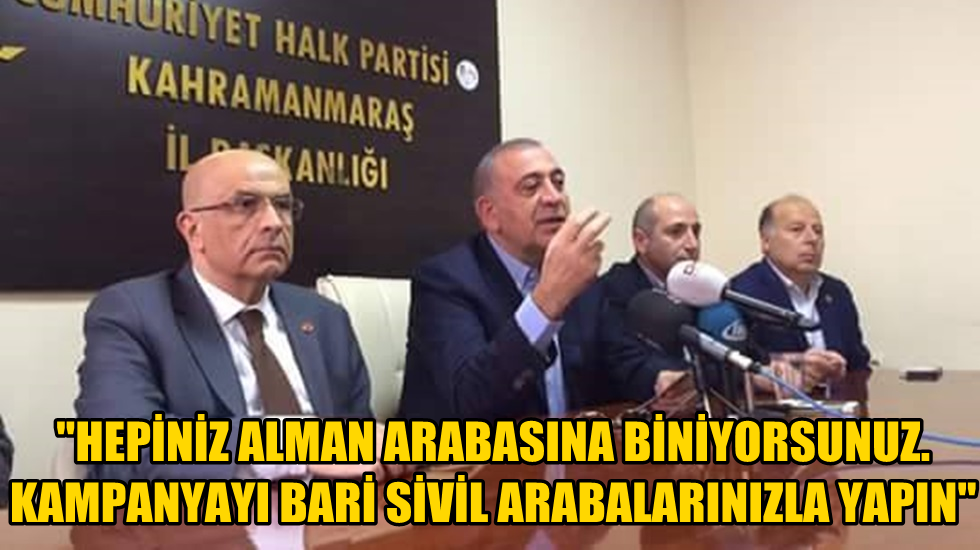 CHP’den AKP’ye çağrı: “Hepiniz Alman arabasına biniyorsunuz…”