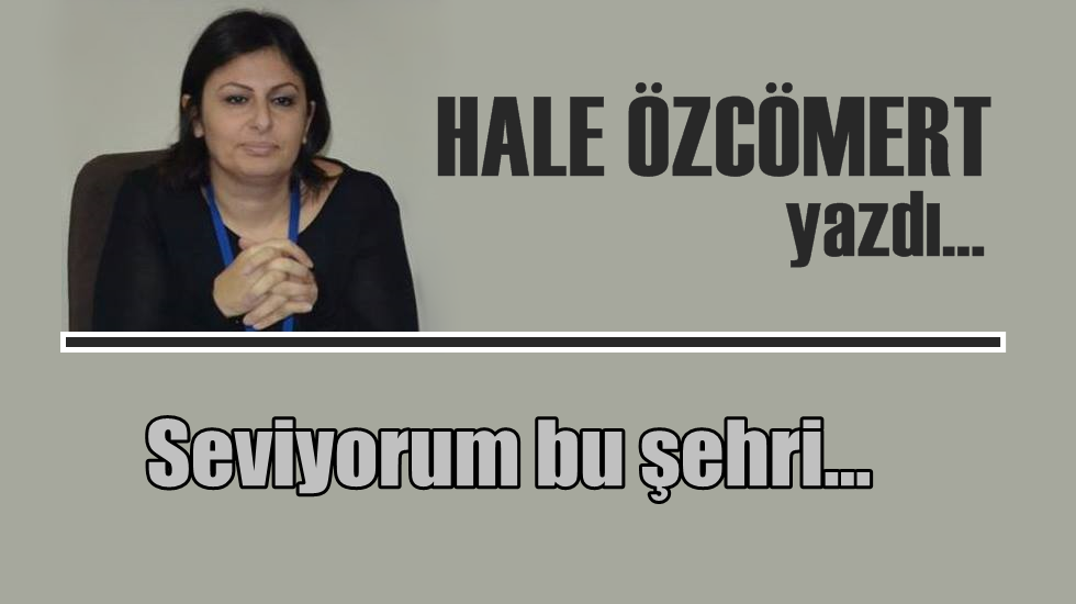 Seviyorum bu şehri
