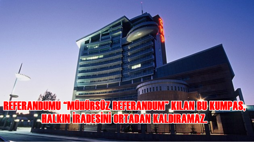 CHP İl başkanları toplantısı sonuç bildirgesi yayınlandı