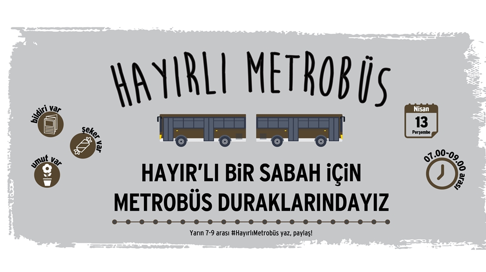 STK’lar Metrobüs duraklarında ‘Hayır’ çalışması yapacak