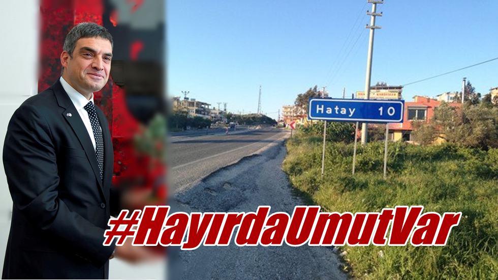 Umut Oran ‘Hayır’ için Hatay’da