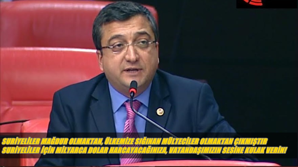 CHP’li Öz; Zorbalıkları canımıza yetti, Suriyeliler ülkesine dönmeli