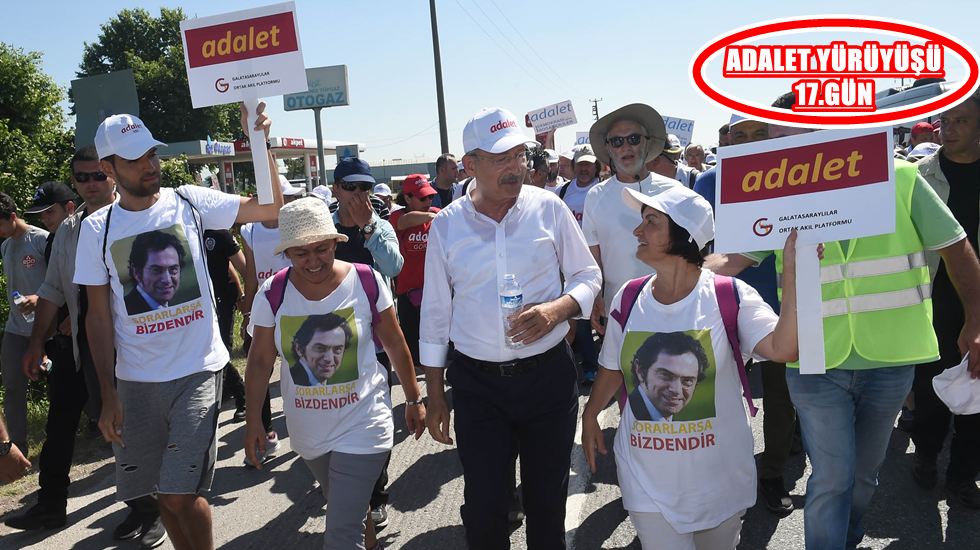 Adalet Yürüyüşü’nün 17. günü böyle geçti