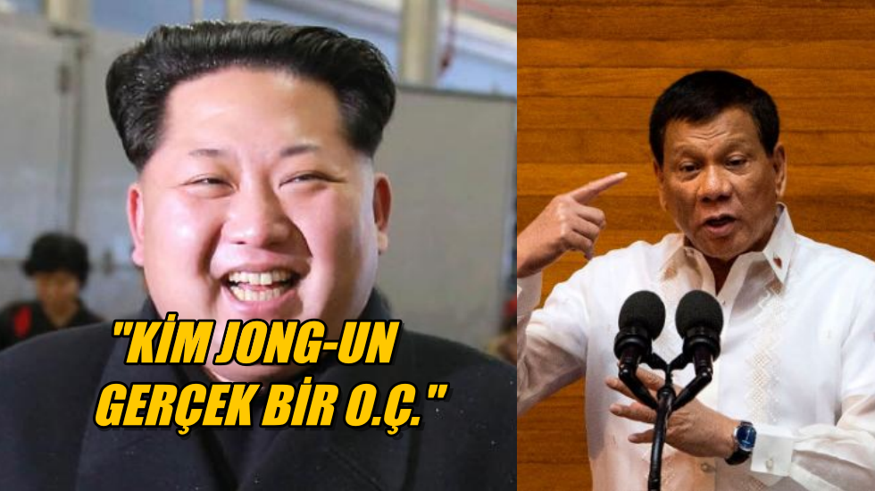 Duterte: Kim Jong-un gerçek bir o… çocuğu