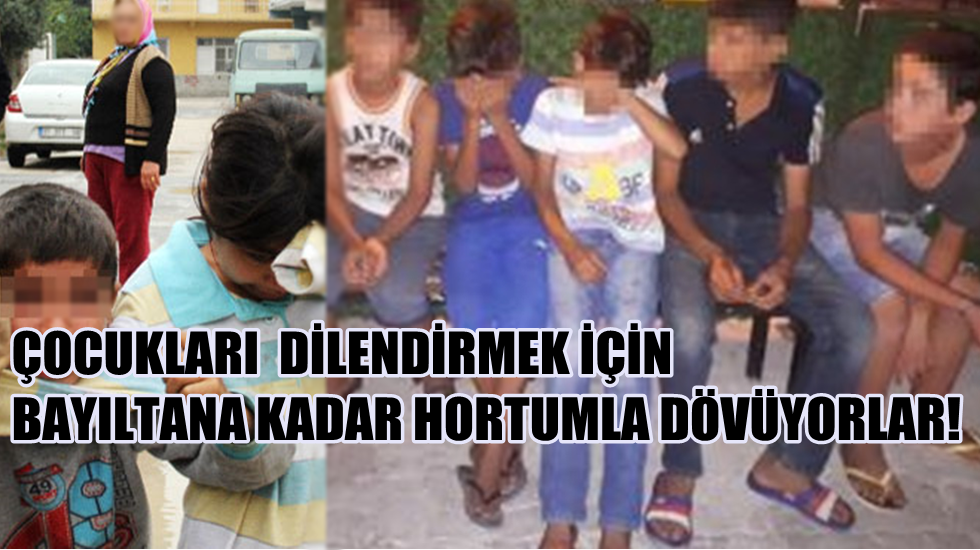 Çete tarafından zorla dilendirilen çocuklar işkenceyi anlattılar: Bayıltana kadar hortumla dövdüler