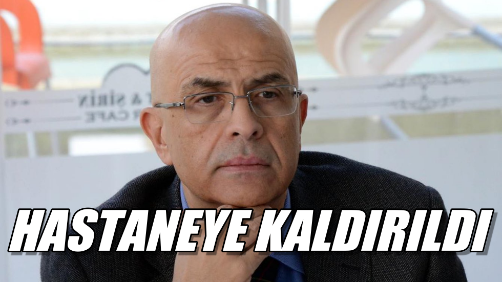 Enis Berberoğlu hastaneye kaldırıldı