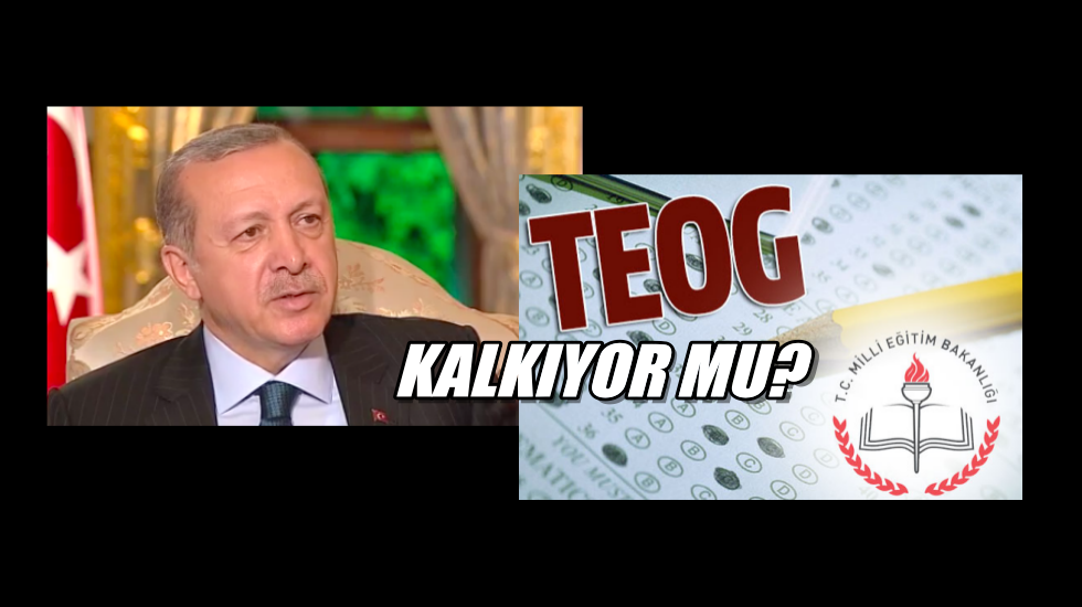 Erdoğan’dan talimat gibi sözler: TEOG sınavının kaldırılması lazım
