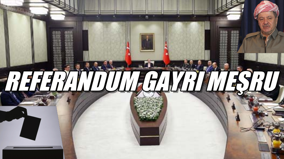 MGK’dan Kürdistan referandumu açıklaması: Referandum gayrı meşru ve kabul edilemez