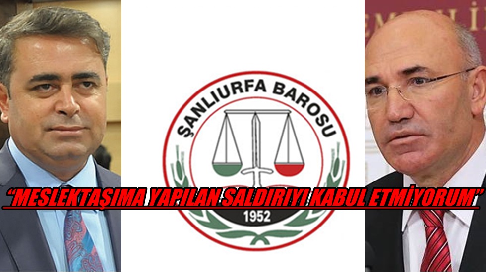 Tanal:  “Avukatlara saldırı, halkın hak arama özgürlüğüne saldırıdır”