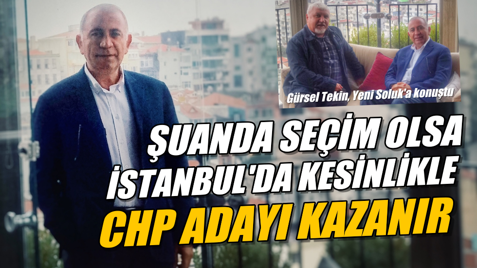 G&uuml;rsel Tekin: AKP kendi araştırmasında İstanbul&rsquo;da y&uuml;zde 40&rsquo;ı bulamıyor