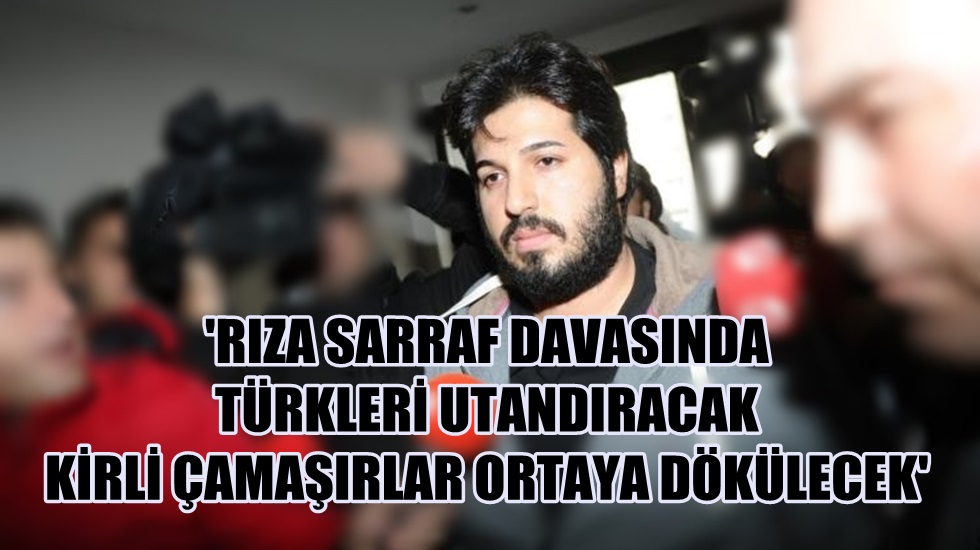 CNBC ‘nin iddiası: ‘Rıza Sarraf davasının sonu Türkler için yüz kızartıcı olacak’