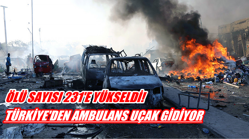 Somali’deki bomba yüklü araç saldırısında ölü sayısı 231’e yükseldi!