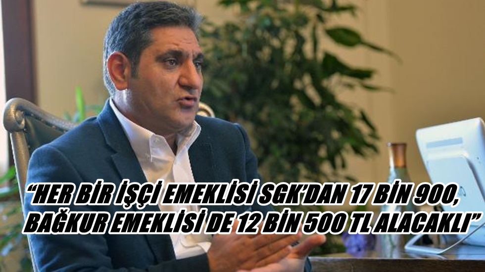 Aykut Erdoğdu: SGK ve BAĞ-KUR emeklilerin 148 milyarı gasp edildi