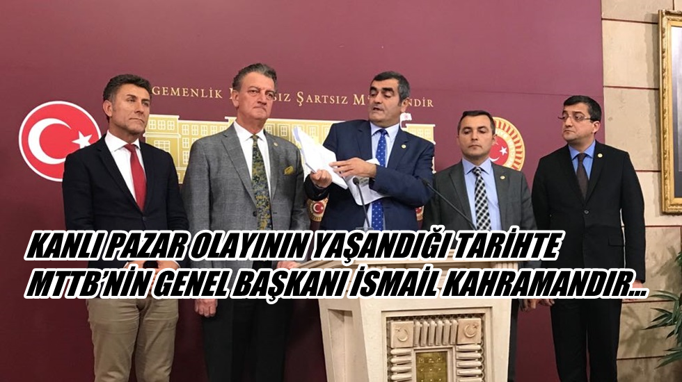 Şeker: “İsmail Kahraman’ın o gün örgütlediği çeteler tarafından katledilen…”