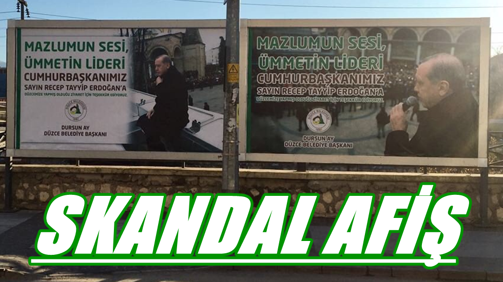 Skandal…  “Belediye Başkanı, Erdoğan’ı Ümmetin Lideri ilan etti”