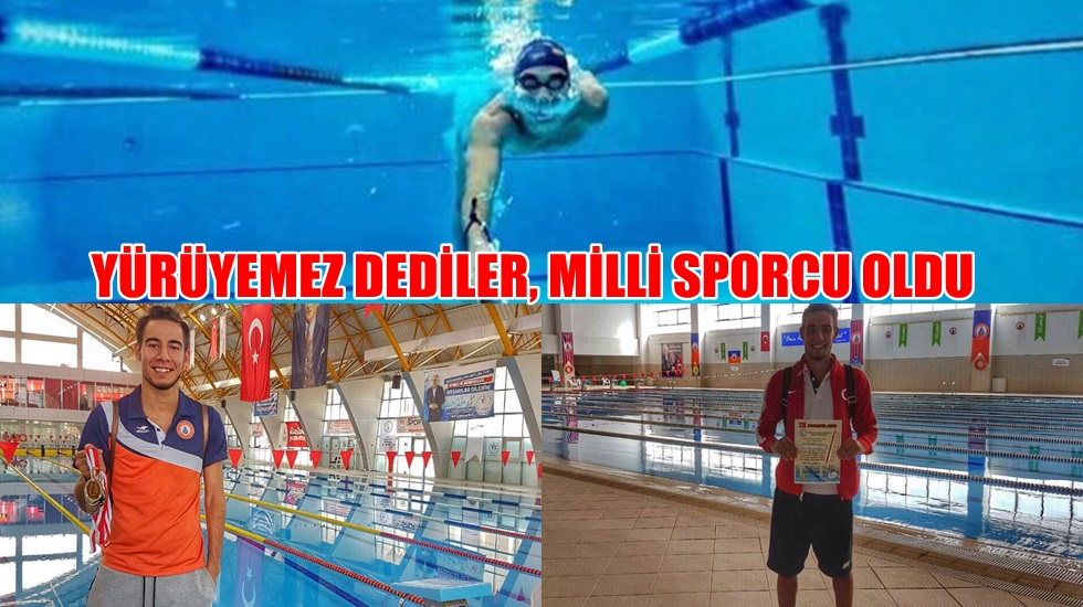 Yürüyemez dediler, Milli sporcu oldu
