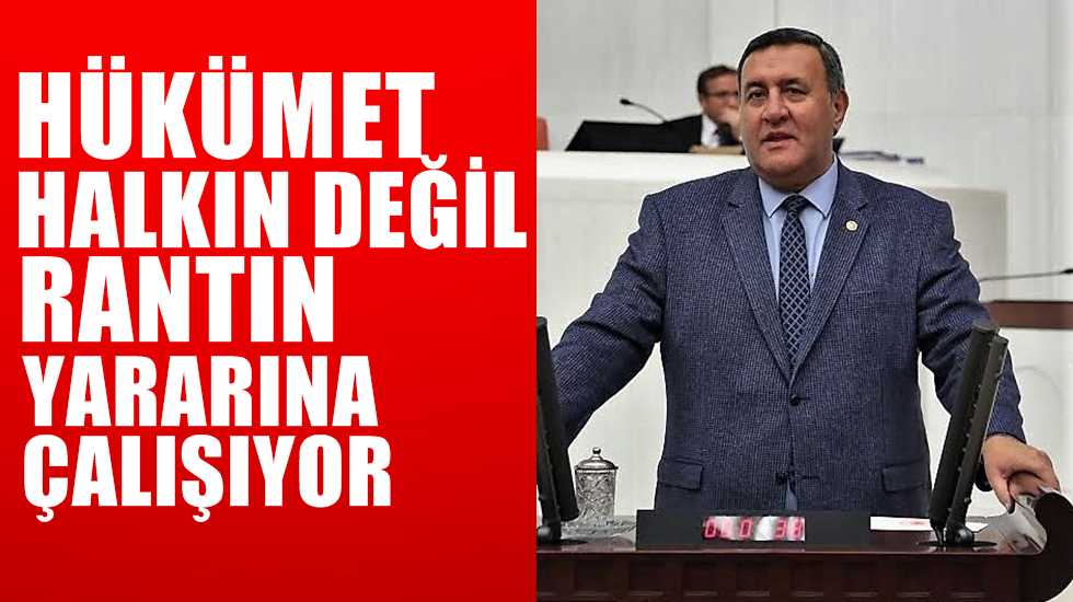 CHP Milletvekili Gürer: “Hükümetin cilası dökülüyor”