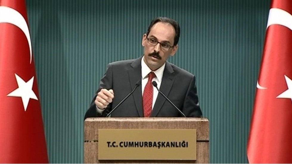Cumhurbaşkanlığı Sözcüsü Kalın: Türkiye kazanacak