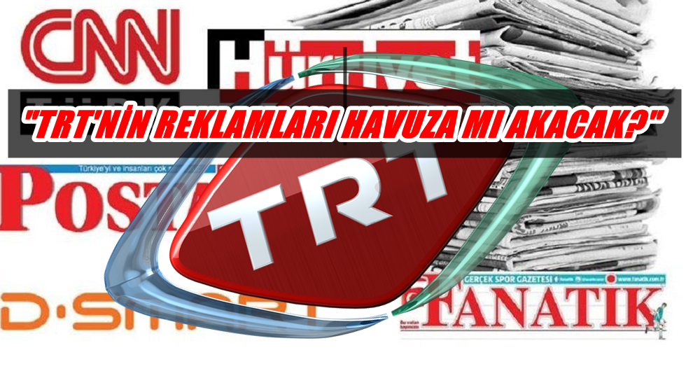 CHP’li Yarkadaş, Bakana sordu: “TRT artık reklam almayacak mı?”