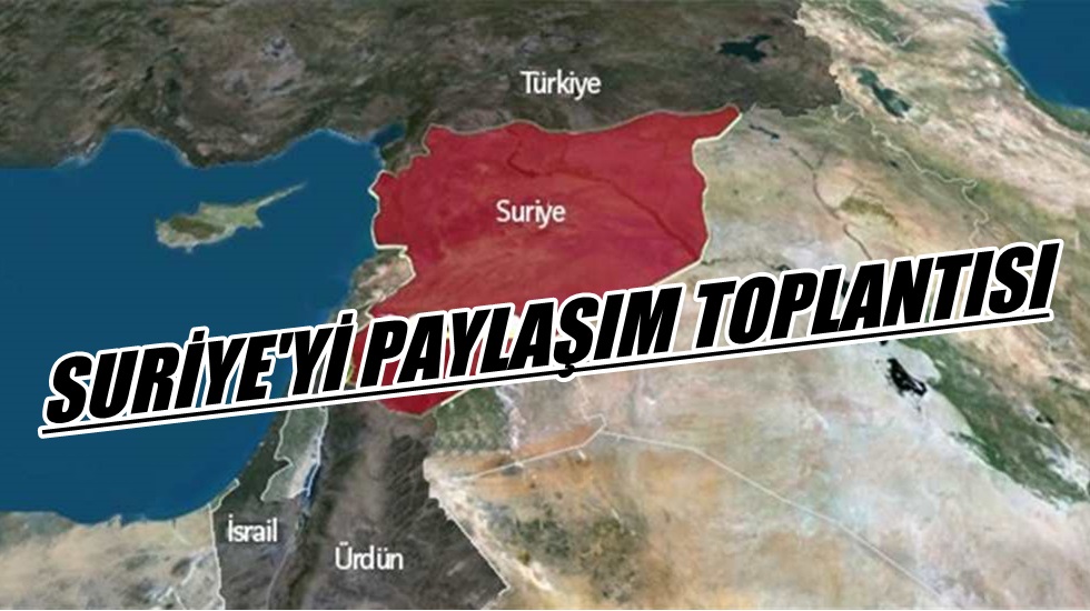 Suriye’ye müdahale planları ve ‘paylaşım toplantısı’ yeniden gündemde