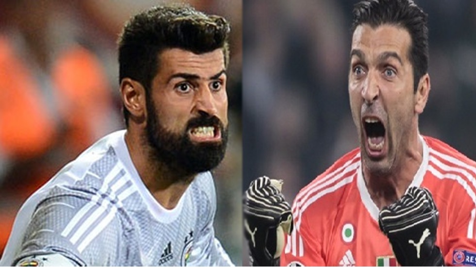 Avrupa’da Buffon, Türkiye’de Volkan…