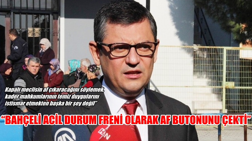 CHP’li Özel: Cumhur İttifakı 24’ünden sonra dağılacak