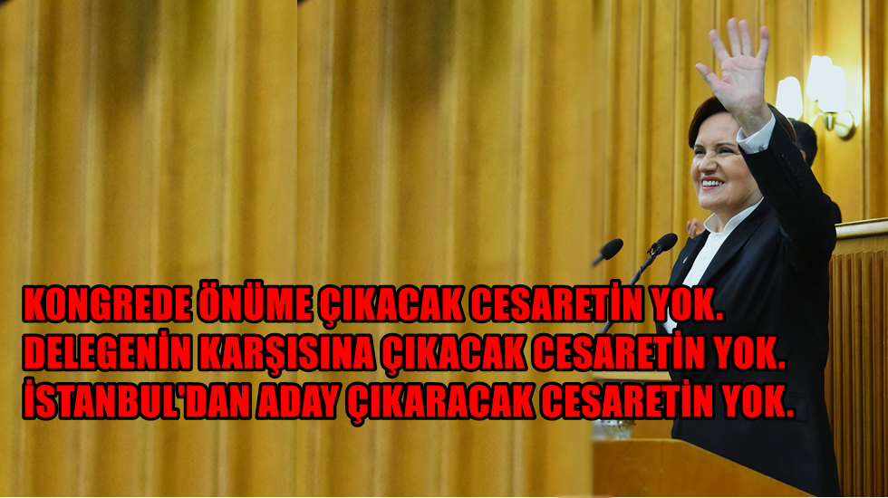 Akşener’den Bahçeli’ye: Türk siyasetine, kara bir leke çaldı