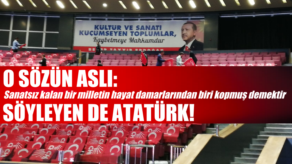 Erdoğan özlü sözleri altında CHP toplantısı!