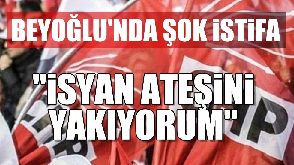 CHP'de istifaların ardı arkası kesilmiyor