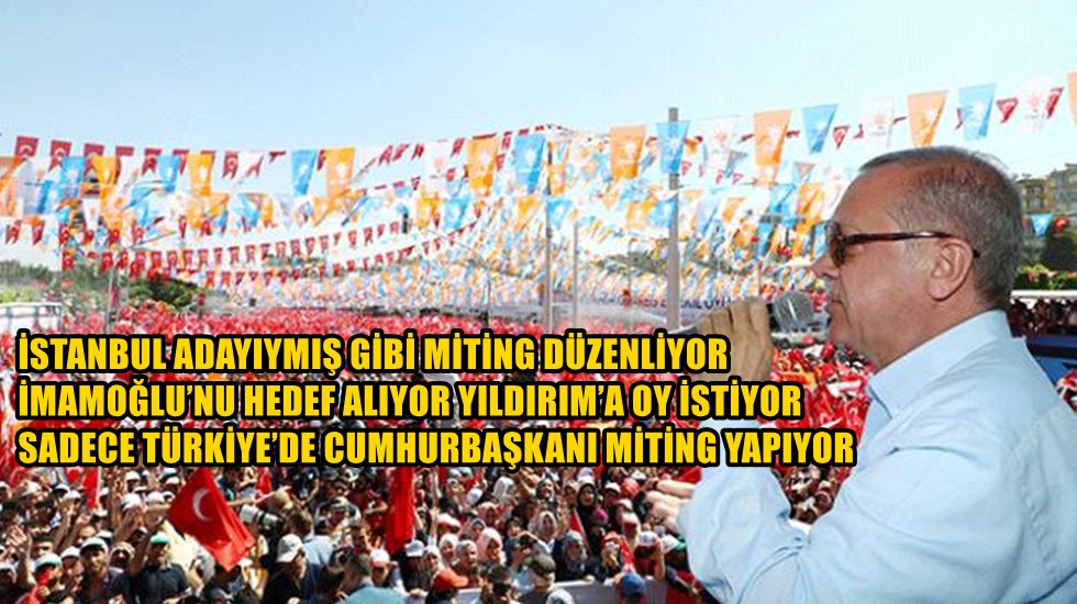 CHP&rsquo;den &lsquo;Erdoğan Miting Yapmasın&rsquo; başvurusu