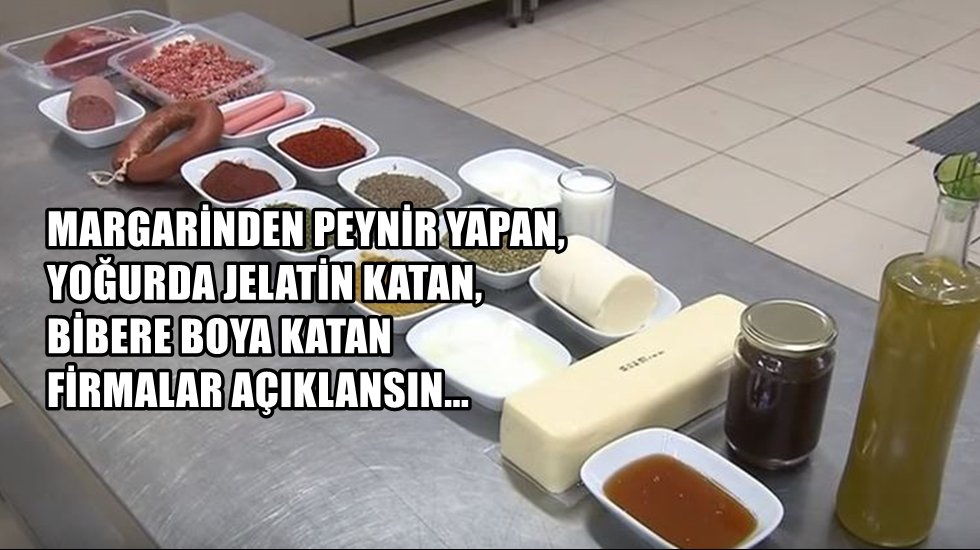 Sağlığımızla oynayan firmalar açıklansın...
