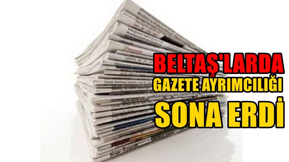 BELTAŞ'larda ayrımcılık bitti: Artık t&uuml;m gazeteler satılacak