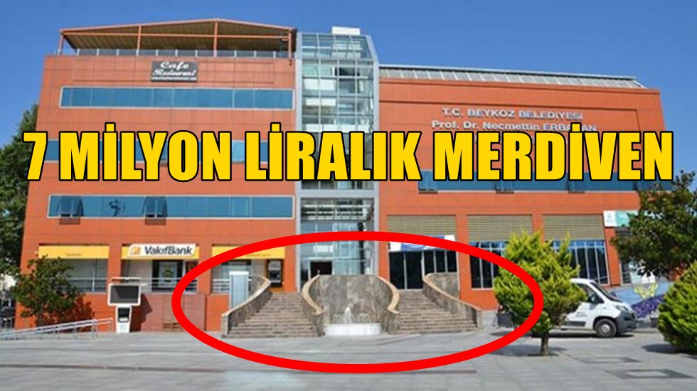 AKP&rsquo;li belediye merdiven tadilatına 7 milyon TL harcamış