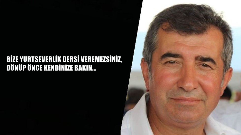 Necdet Sara&ccedil;: &ldquo;Bize yurtseverlik dersi veremezsiniz!&rdquo;