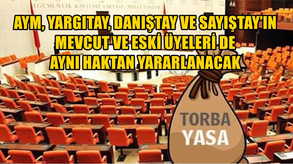 AKP, yargı mensuplarını devlete baktırma derdine d&uuml;şt&uuml;