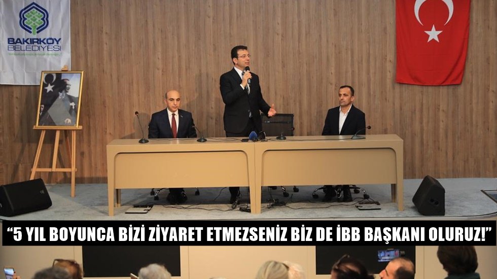 İmamoğlu: &ldquo;Bacadan gireriz, ka&ccedil;sa yakalarız, kovalarız!&rdquo;