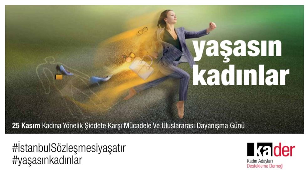 KA.DER: Yaşasın Kadınlar