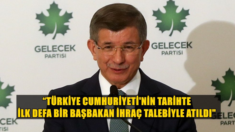 Davutoğlu'ndan Erdoğan&rsquo;a y&ouml;nelik sert a&ccedil;ıklamalar