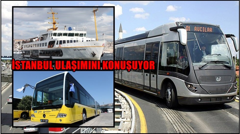 İBB ulaşım konusunu masaya yatırıyor