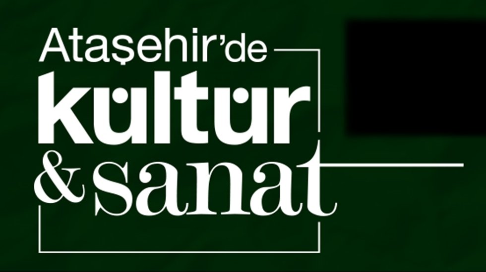 Ataşehir’de kültür sanat etkinlikleri yeni yılda da tam gaz