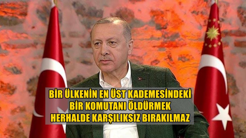 Erdoğan'dan S&uuml;leymani a&ccedil;ıklaması