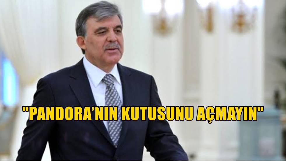 G&uuml;l: ABD'yi 2003 yılında uyardık
